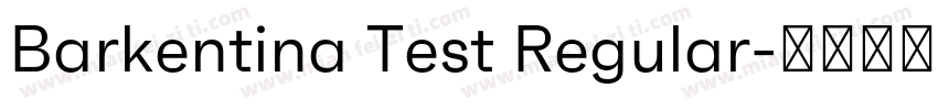 Barkentina Test Regular字体转换